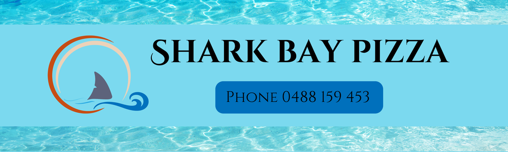 Shark Bay Pizza. Phone 0488 159 453